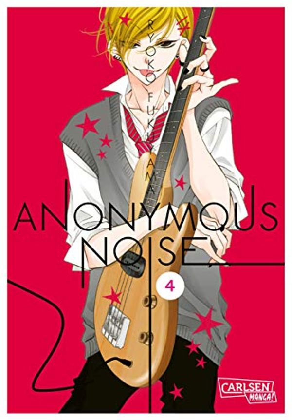 Cover Art for 9783551731845, Anonymous Noise 4: The Anonymous Noise by Ryoko Fukuyama