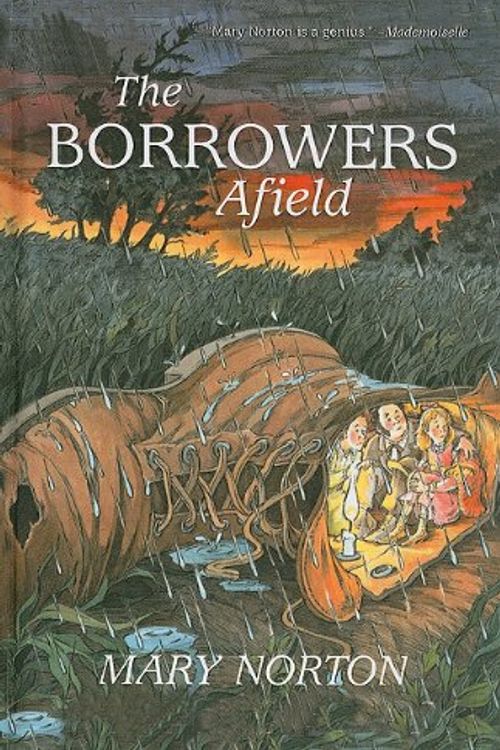 Cover Art for 9780812436723, The Borrowers Afield (Odyssey/Harcourt Young Classic (Prebound)) by Mary Norton