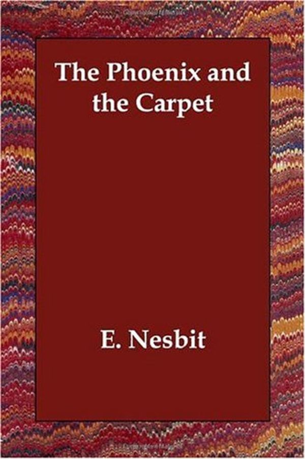 Cover Art for 9781406835045, The Phoenix and the Carpet by Edith Nesbit