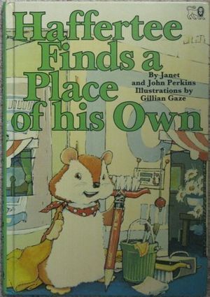 Cover Art for 9780856480669, Haffertee Finds a Place of His Own by Janet Perkins