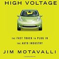Cover Art for 9781605292632, High Voltage by Jim Motavalli