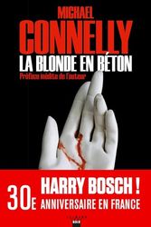 Cover Art for B00VNG2TVS, La Blonde en béton (Harry Bosch t. 3) (French Edition) by Michael Connelly