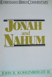 Cover Art for 9780802403520, Jonah and Nahum by John R. Kohlenberger