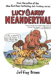 Cover Art for 9780525643975, Lucy & Andy NeanderthalLucy and Andy Neanderthal by Jeffrey Brown