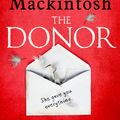 Cover Art for 9780751576498, The Donor: Quick Reads 2020 by Clare Mackintosh