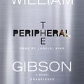 Cover Art for 9781611763355, The Peripheral by William Gibson