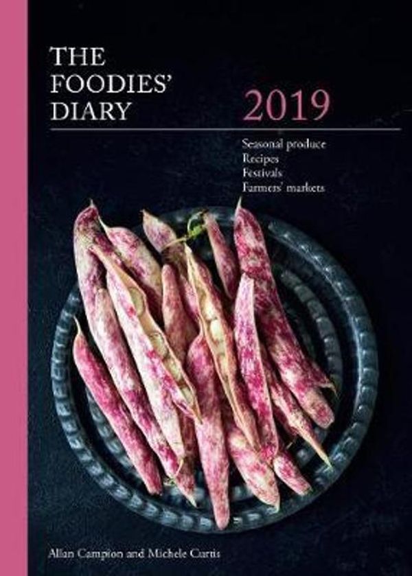 Cover Art for 9781743793879, The 2019 Foodies' Diary by Allan Campion