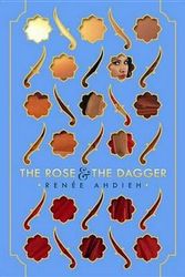 Cover Art for 9780399171628, The Rose & the Dagger by Renée Ahdieh