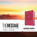 Cover Art for 0031809002872, Message Large Print, The: The Bible in Contemporary Language by Peterson, Eugene H.