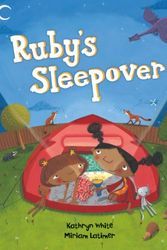 Cover Art for 9781846865930, Ruby's Sleepover by Kathryn White