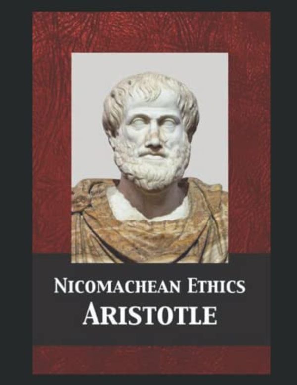 Cover Art for 9798425429360, Nicomachean Ethics by Aristotle