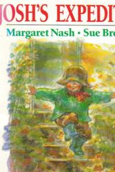 Cover Art for 9780099865100, Josh's Expedition by Margaret Nash