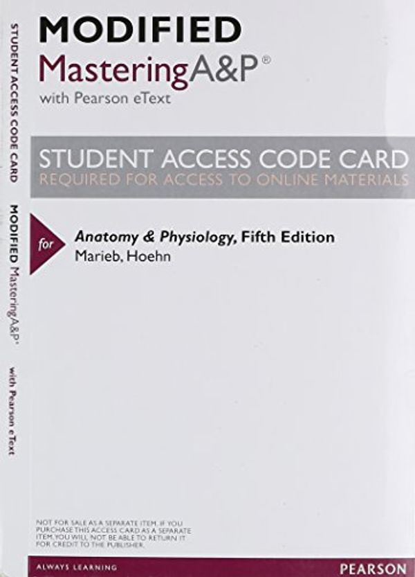 Cover Art for 9780321906489, Modified Mastering A&P with Pearson eText -- ValuePack Access Card -- for Anatomy & Physiology by Elaine N. Marieb, Katja Hoehn