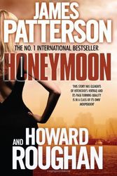 Cover Art for B00C6OS1BI, Honeymoon by Patterson And Howard Roughan, James, Patterson, James (2011) by James Patterson