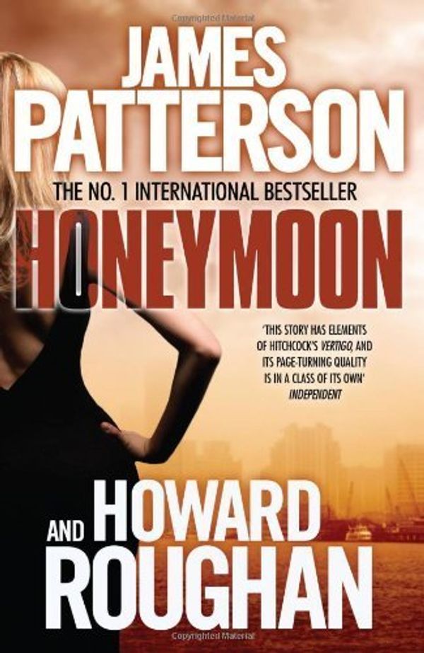 Cover Art for B00C6OS1BI, Honeymoon by Patterson And Howard Roughan, James, Patterson, James (2011) by Unknown
