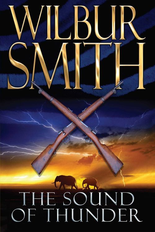 Cover Art for 9780330505772, The Sound of Thunder by Wilbur Smith