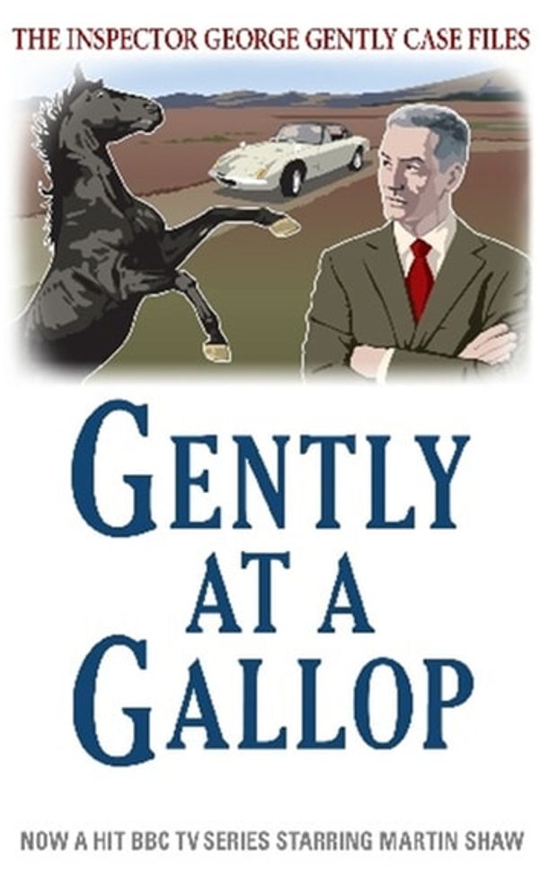 Cover Art for 9781472104649, Gently at a Gallop by Alan Hunter