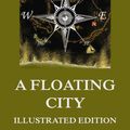 Cover Art for 9783849645694, A Floating City by Jules Verne