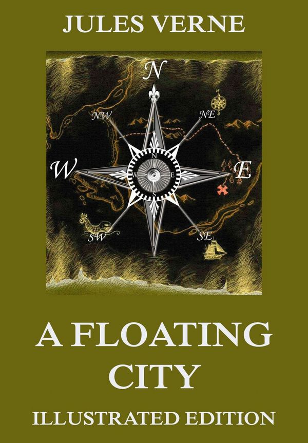 Cover Art for 9783849645694, A Floating City by Jules Verne