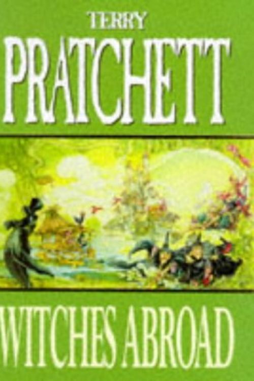 Cover Art for 9780575065802, Witches Abroad by Terry Pratchett