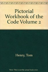 Cover Art for 9780945495666, The Pictorial Workbook of the Code by Tom Henry