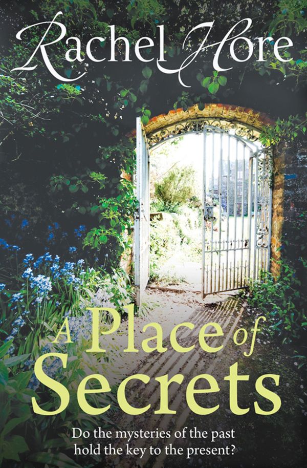 Cover Art for 9781849831864, A Place of Secrets by Rachel Hore