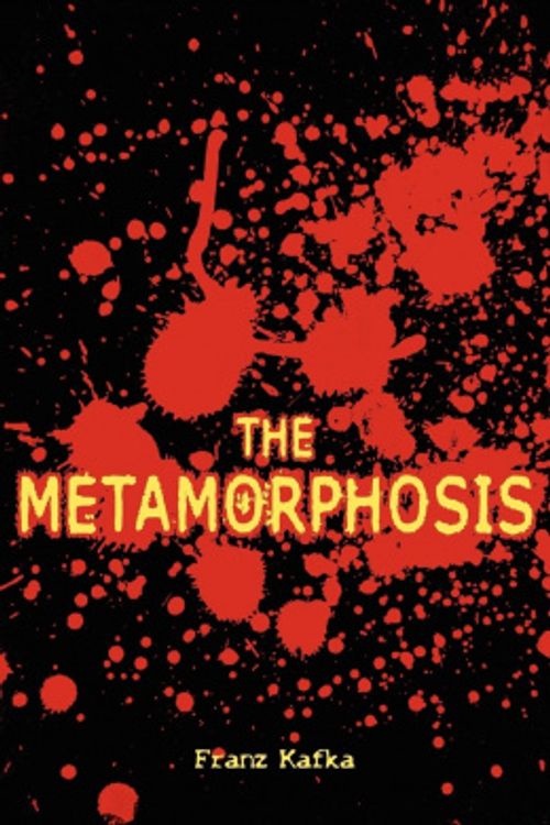 Cover Art for 9781936041282, The Metamorphosis by Franz Kafka
