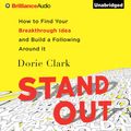 Cover Art for 9781491552094, Stand Out by Dorie Clark