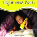 Cover Art for 9781448852581, Light and Dark by Angela Royston