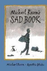 Cover Art for 9781406313161, Michael Rosen's Sad Book by Michael Rosen