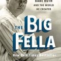 Cover Art for 9780062860255, The Big Fella by Jane Leavy