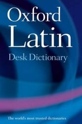 Cover Art for 9780198610700, Oxford Latin Desk Dictionary by James Morwood