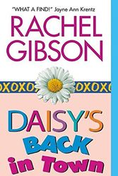 Cover Art for 9780739440889, Daisy's Back in Town by Rachel Gibson
