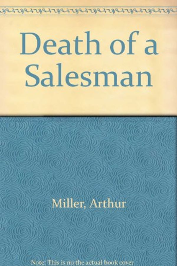 Cover Art for 9780131842908, Death of a Salesman by Arthur Miller