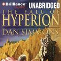 Cover Art for 9781423381471, The Fall of Hyperion by Dan Simmons