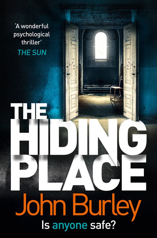 Cover Art for 9780007559503, THE HIDING PLACE by John Burley