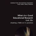 Cover Art for 9780335211999, What Does Good Education Research Look Like? by Lyn Yates
