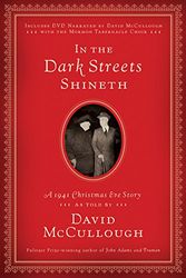 Cover Art for 9781606418314, In the Dark Streets Shineth by David McCullough