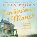 Cover Art for 9781743438794, Tumbledown Manor by Helen Brown