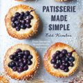 Cover Art for 9780857836014, Patisserie Made Simple: From macaron to millefeuille and more by Edd Kimber