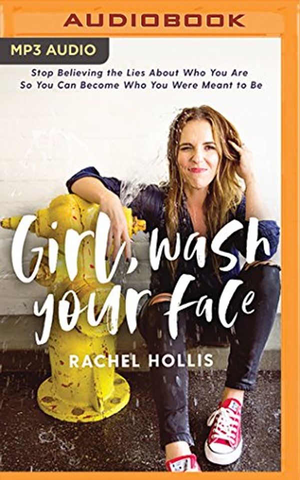 Cover Art for 9788925598413, Girl, Wash Your Face by Rachel Hollis