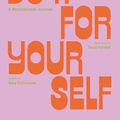 Cover Art for 9781647009304, Do It For Yourself by Kara Cutruzzula