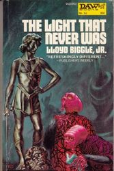 Cover Art for 9780879970529, Light That Never Was by Lloyd Biggle