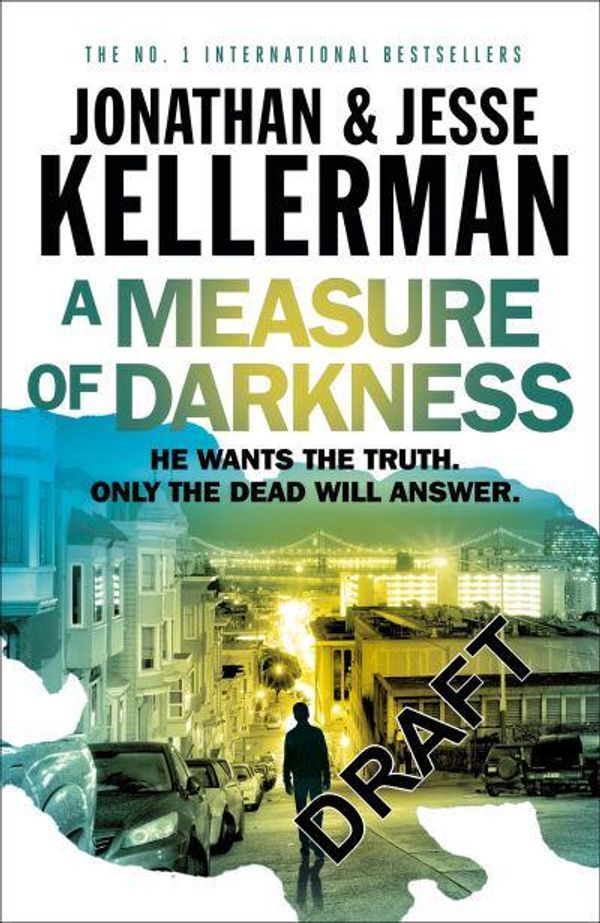 Cover Art for 9781472238450, A Measure of Darkness by Jesse Kellerman