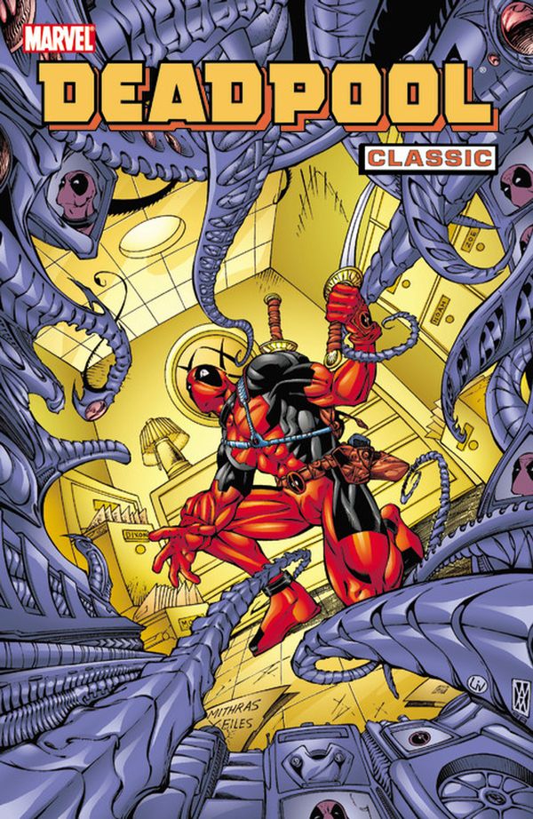 Cover Art for 9780785153023, Deadpool Classic - Volume 4 by Hachette Australia