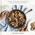 Cover Art for 9781524761738, Jubilee: Recipes from Two Centuries of African-American Cooking by Toni Tipton Martin