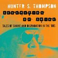 Cover Art for 9780330544887, Generation of Swine by Hunter S. Thompson