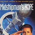 Cover Art for 9781857234343, Midshipman's Hope (Seafort saga) by David Feintuch