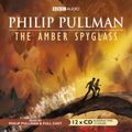 Cover Art for 9781855491946, The Amber Spyglass: Film Tie-In, Unabridged by Philip Pullman