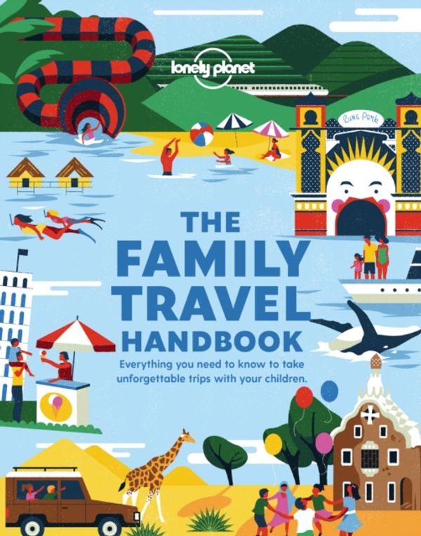 Cover Art for 9781788689151, The Family Travel Handbook by Lonely Planet